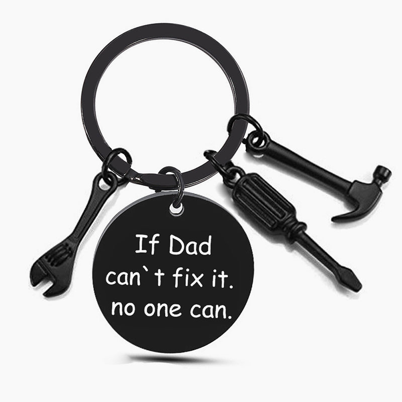 If Dad Can't Fix It, No One Can Keychain